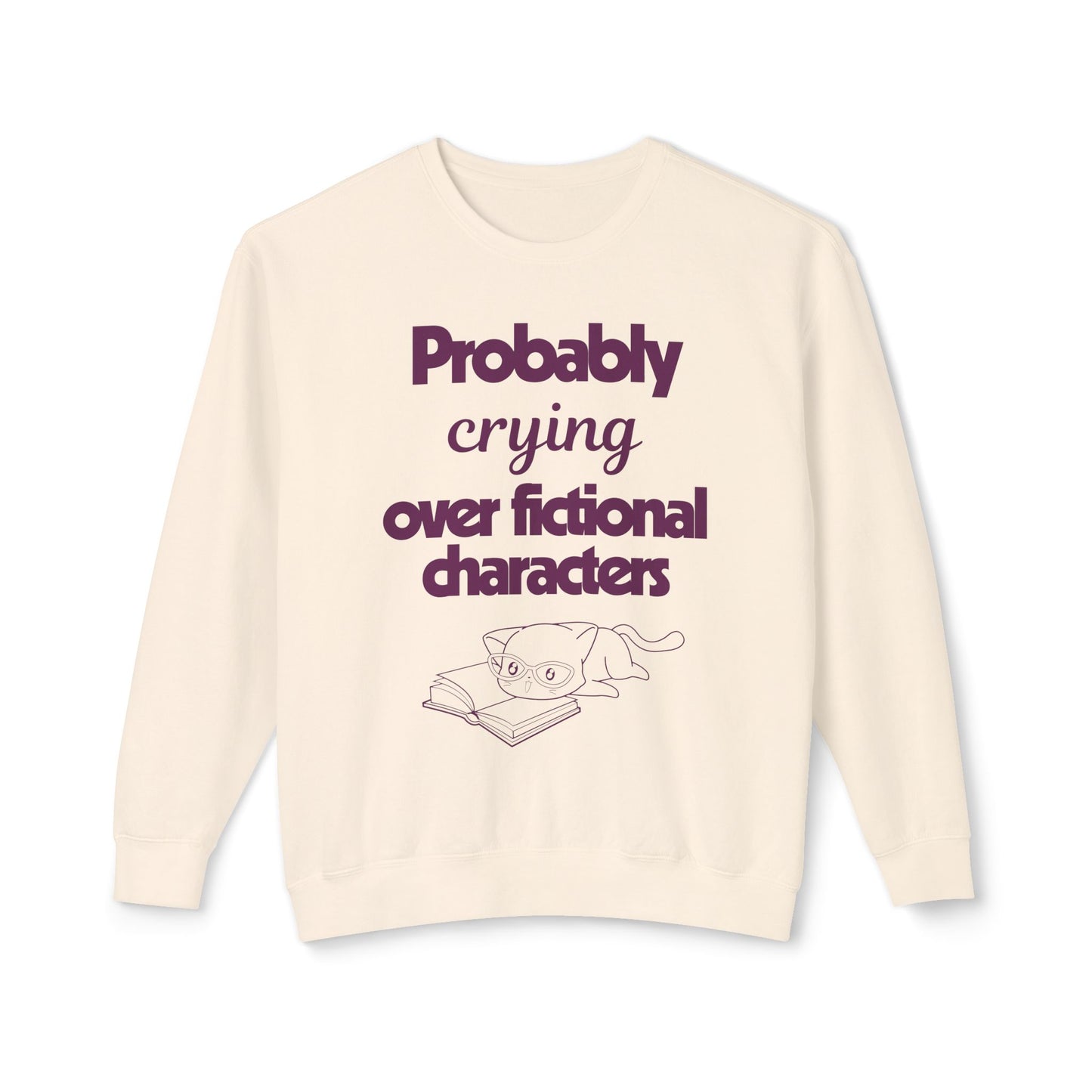 Probably Crying Unisex Lightweight Crewneck Sweatshirt